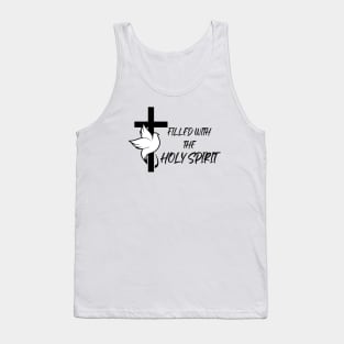 FILLED WITH THE HOLY SPIRIT Tank Top